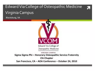 Edward Via College of Osteopathic Medicine Virginia Campus