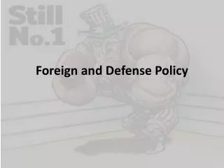 foreign and defense policy