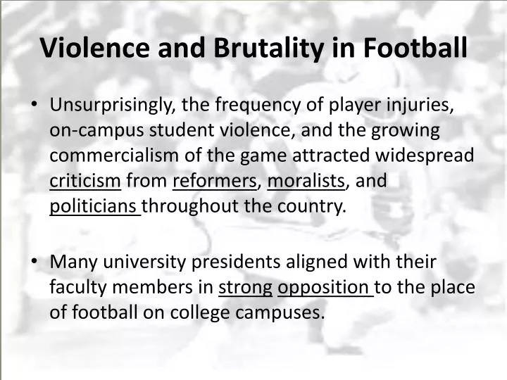 violence and brutality in football