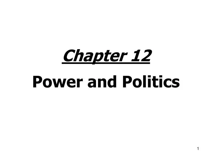 chapter 12 power and politics