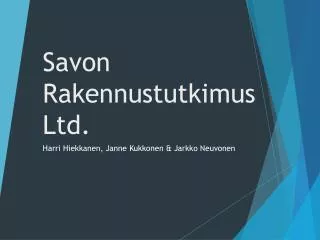 Savon Rakennustutkimus Ltd.
