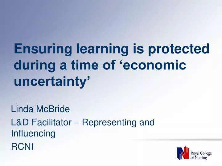 ensuring learning is protected during a time of economic uncertainty