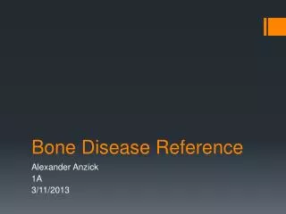 Bone Disease Reference