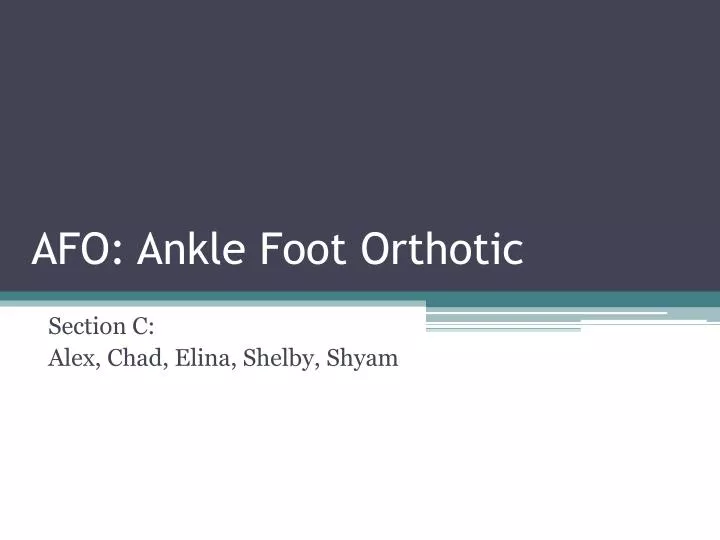 afo ankle foot orthotic