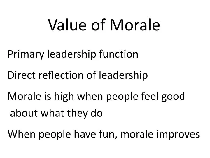 value of morale