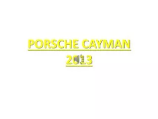 PORSCHE CAYMAN 2013