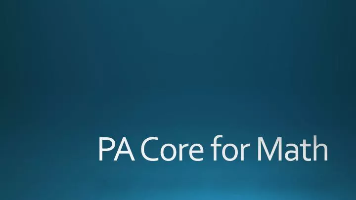 pa core for math