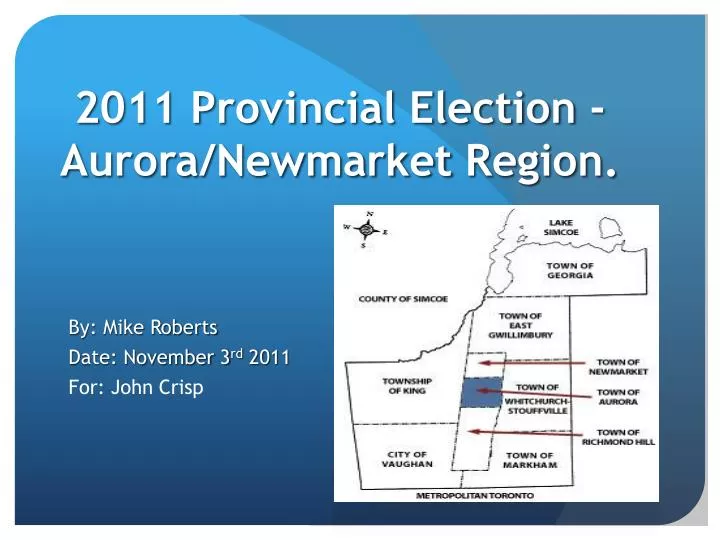 2011 provincial election aurora newmarket region