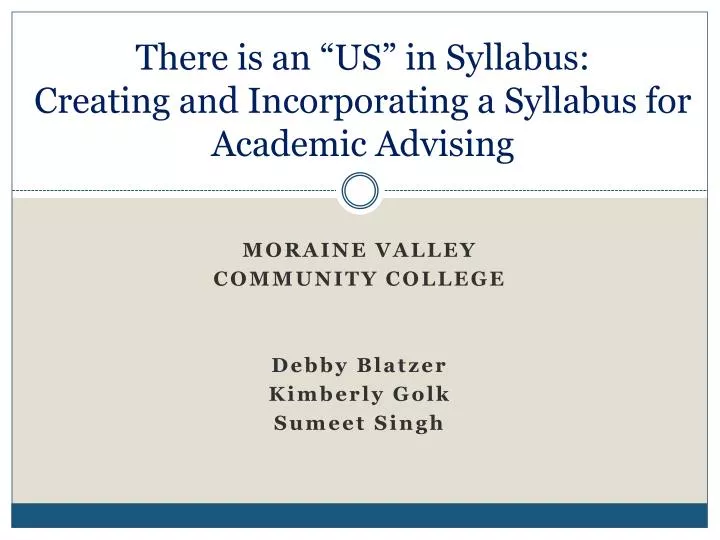 there is an us in syllabus creating and incorporating a syllabus for academic advising