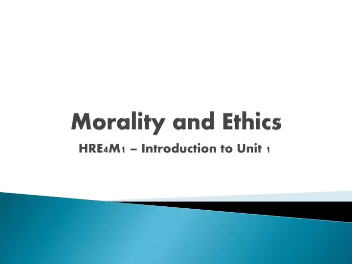 morality and ethics