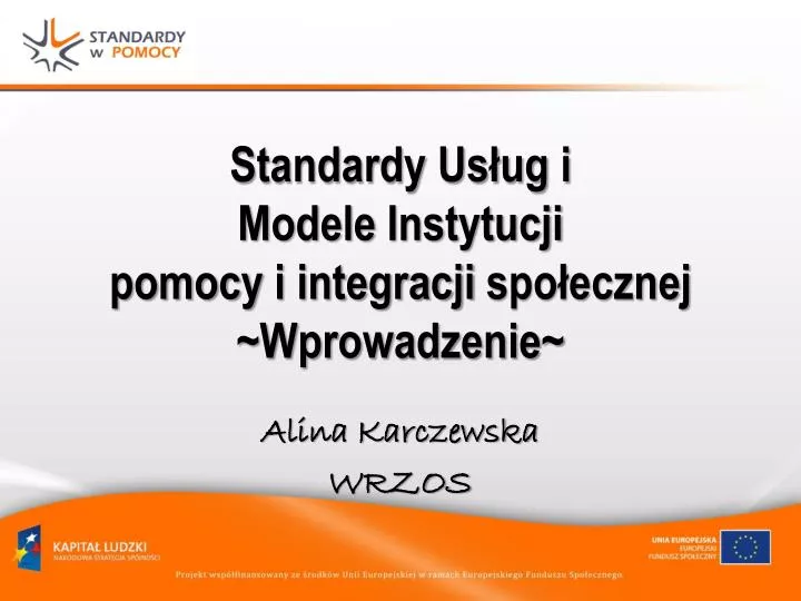 standardy us ug i modele instytucji pomocy i integracji spo ecznej wprowadzenie