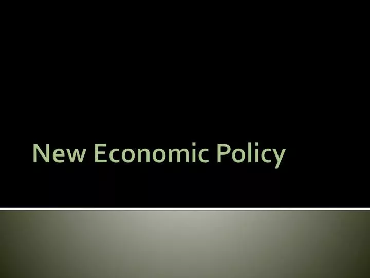 new economic policy