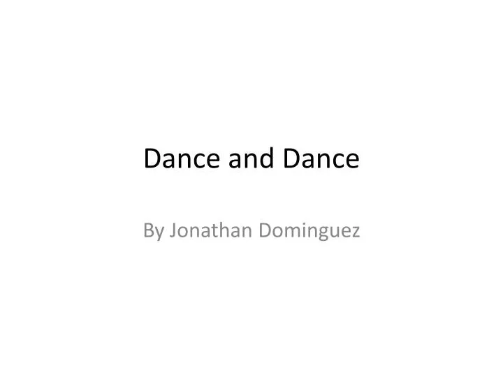 dance and dance