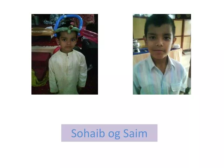 sohaib og saim