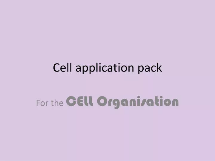 cell application pack