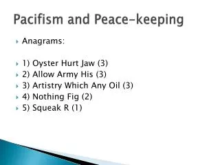 Pacifism and Peace-keeping