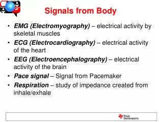 Signals from Body