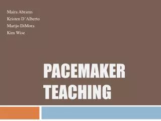 Pacemaker Teaching