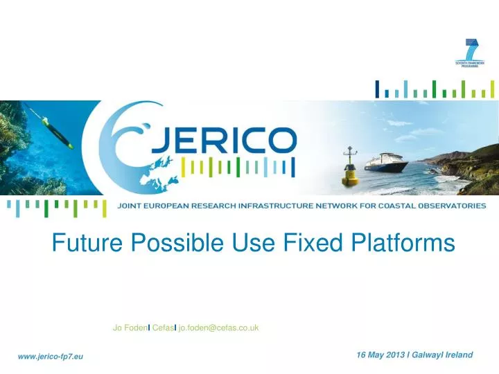 future possible use fixed platforms