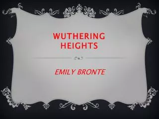 WUTHERING HEIGHTS