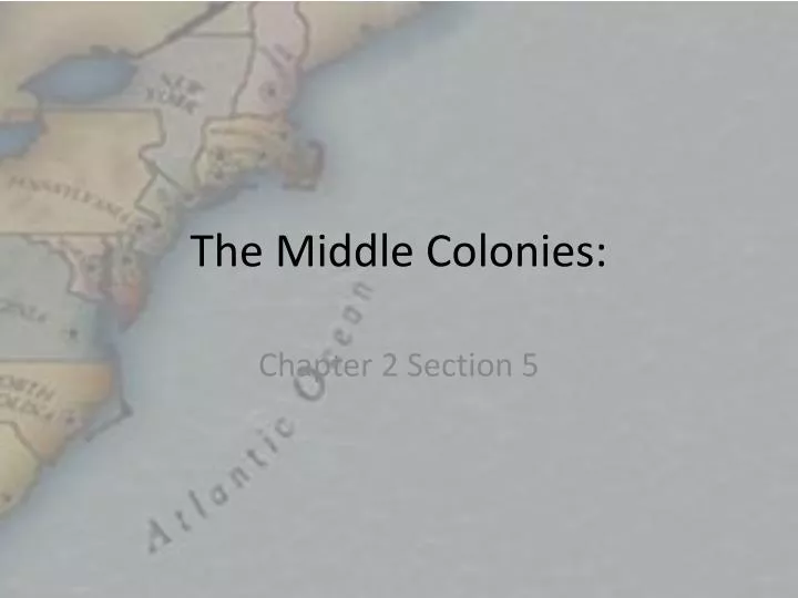 the middle colonies