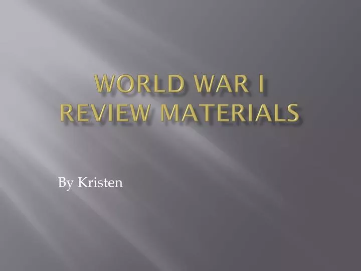 world war i review materials