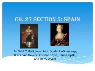 Ch. 27 Section 5: Spain