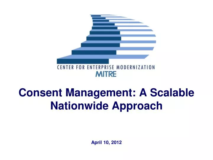 consent management a scalable nationwide approach