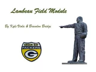 Lambeau Field Module