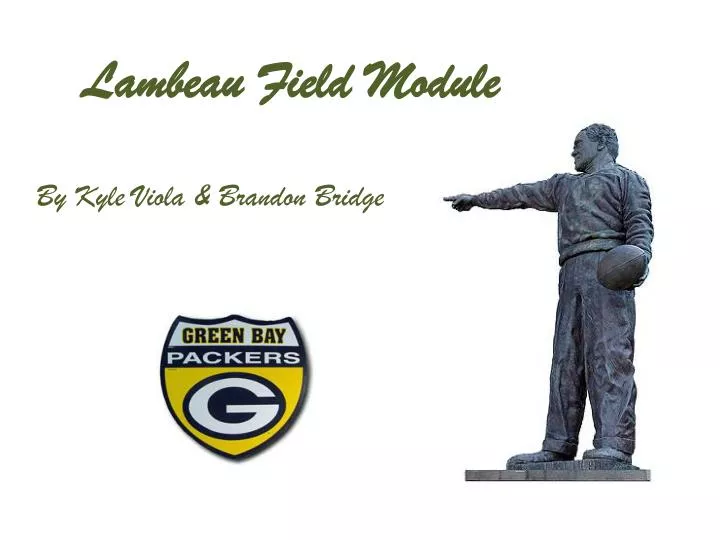 lambeau field module