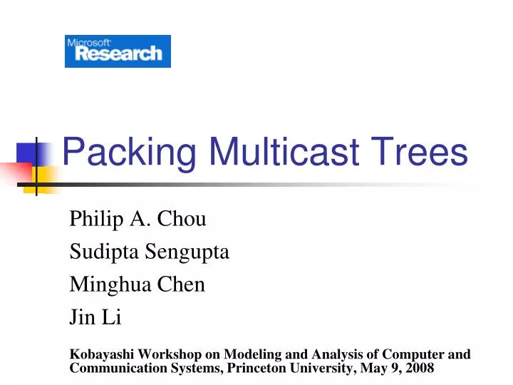 packing multicast trees