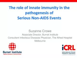 The role of innate immunity in the pathogenesis of Serious Non-AIDS Events