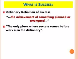 What is Success?