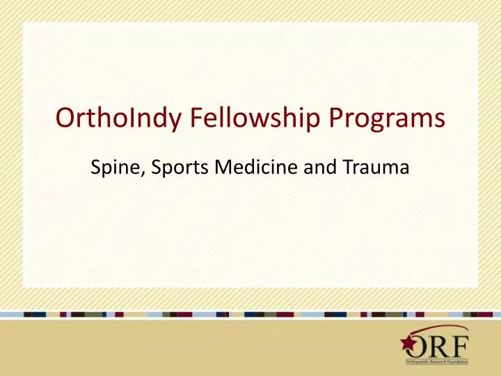 orthoindy fellowship programs