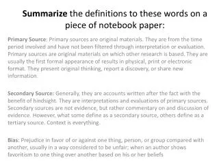 Summarize the definitions to these words on a piece of notebook paper: