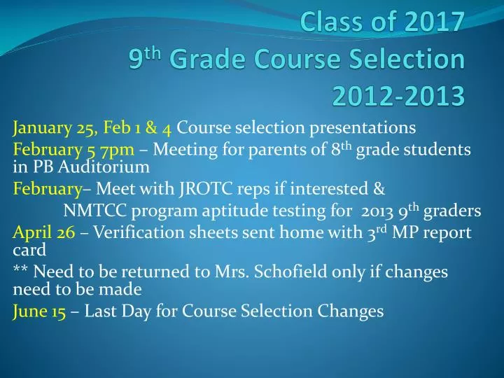 class of 2017 9 th grade course selection 2012 2013