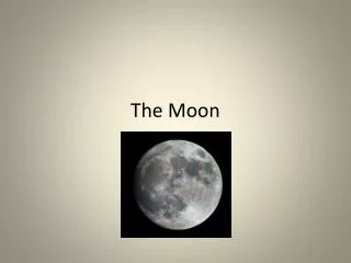 The Moon