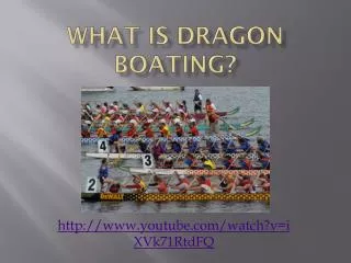 What is Dragon Boating?