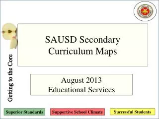 SAUSD Secondary Curriculum Maps