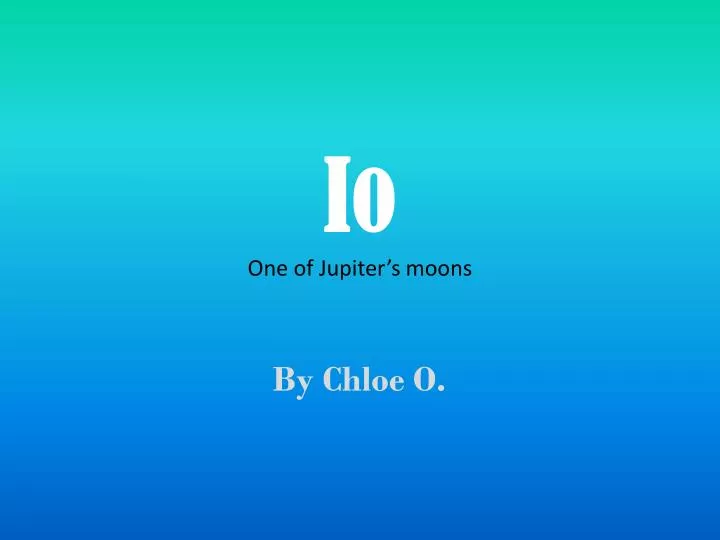 io one of jupiter s moons