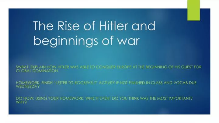 the rise of hitler and beginnings of war