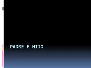 padre e hijo