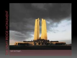 The Vimy Ridge Monument