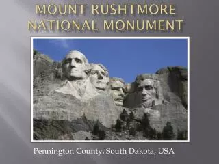 Mount Rushtmore National Monument
