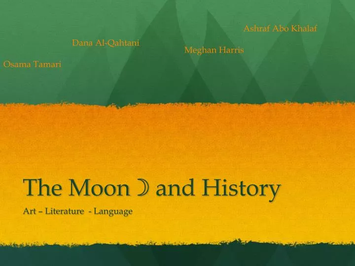 the moon and history
