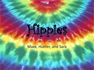 Hippies