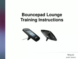 Bouncepad Lounge Training Instructions