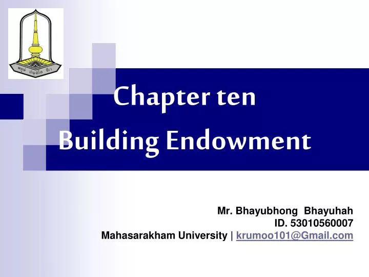 chapter ten building endowment