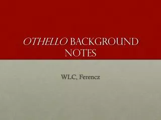 othello background notes