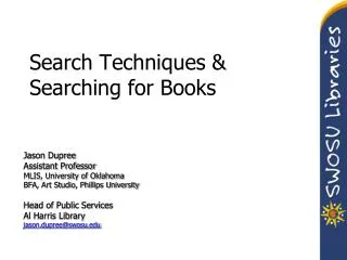 Search Techniques &amp; Searching for Books